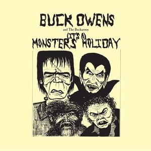 (Its A) Monsters Holiday , Buck Owens And His Buckaroos