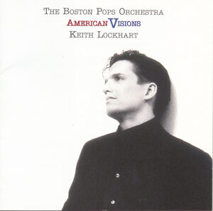 American Visions , Boston Pops Orchestra