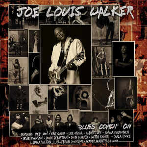 Blues Comin' On , Joe Louis Walker