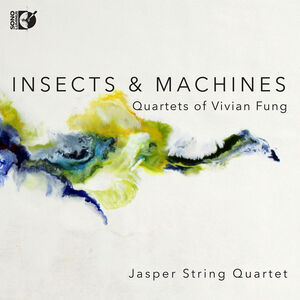 Insects & Machines , Jasper String Quartet