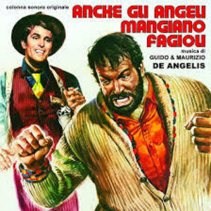 Anche Gli Angeli Mangiano Fagioli /  Anche Gli Angeli Tirano Di Destro (Original Soundtrack) [Import]