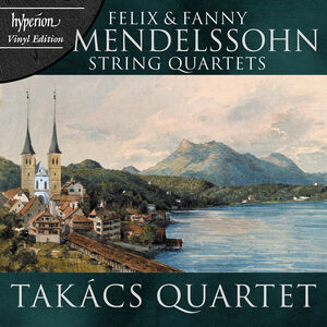 Mendelssohn & Mendelssohn - Fanny: String Quartets