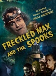 Freckled Max And The Spooks