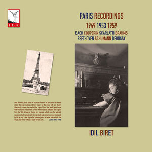 Paris Recordings - 1949, 1953, 1959 , Idil Biret