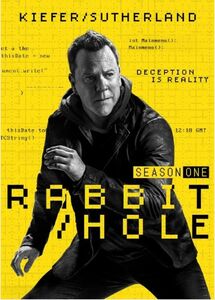 Rabbit Hole: Season One , Kiefer Sutherland