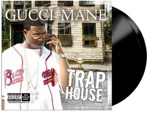 Trap House , Gucci Mane