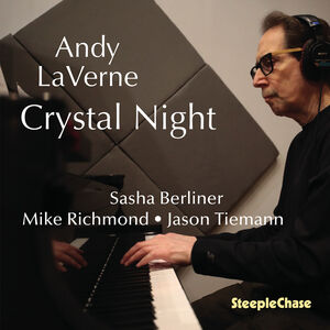 Crystal Night , Andy LaVerne