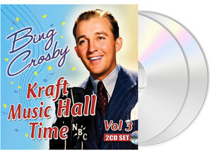 Kraft Music Hall Time 3 , Bing Crosby