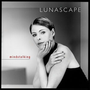 Mindstalking , Lunascape