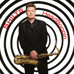 Headboppin , Shilts
