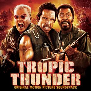 Tropic Thunder (Original Soundtrack)