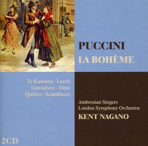 La Boheme , Kent Nagano