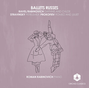 Ballets Russes , Roman Rabinovich