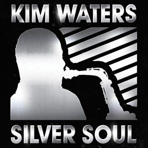 Silver Soul , Kim Waters