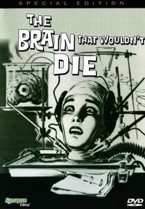 Brain That Wouldn't Die