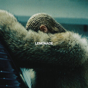 Lemonade , Beyoncé