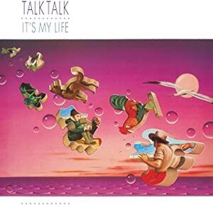 It's My Life [Import] , Talk Talk