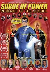 Surge of Power: Revenge of the Sequel , Eric Roberts