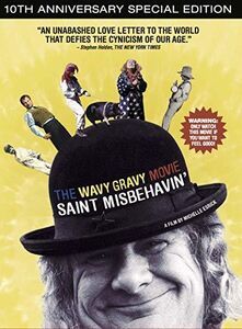 The Wavy Gravy Movie: Saint Misbehavin
