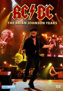 AC/ DC: The Brian Johnson Years