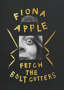 Fetch The Bolt Cutters , Fiona Apple