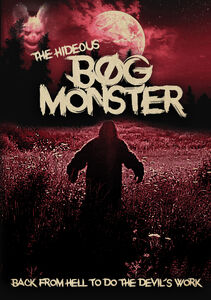 The Hideous Bog Monster