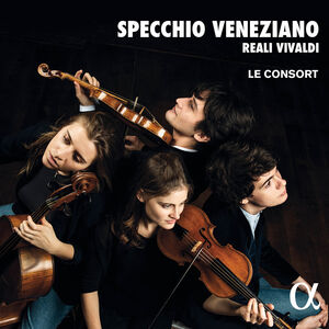 Specchio Veneziano , Le Consort Julien-Laferriere