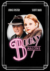 Bugsy Malone