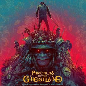 Prisoners Of The Ghostland (Original Soundtrack)