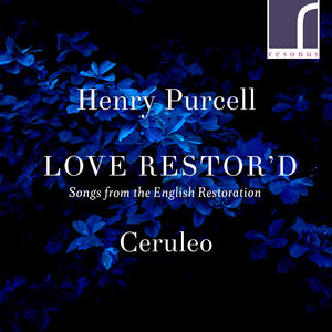 Love Restor'd , Ceruleo