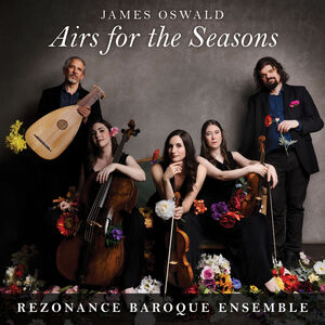 Airs for the Seasons , Rezonance Baroque