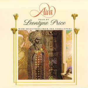 Aida: Told By Leontyne Price
