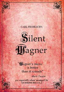 Silent Wagner