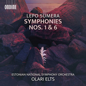 Lepo Sumera: Symphonies Nos. 1 & 6 , Estonian National Symphony Orchestra