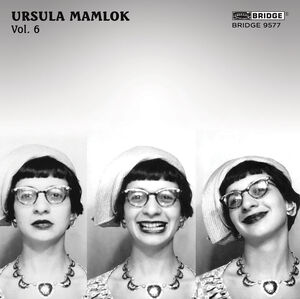 Music of Ursula Mamlok Vol. 6 , Clemens Linder