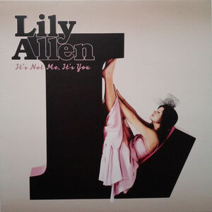 It's Not Me It's You [Import]