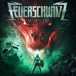 Knightclub , Feuerschwanz