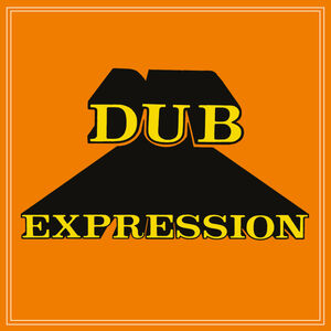 Dub Expression , Revolutionaries