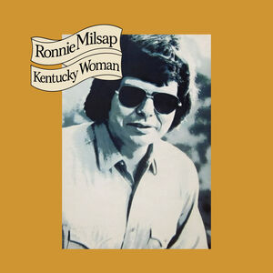 Kentucky Woman , Ronnie Milsap