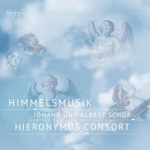 Himmelsmusik , Hieronymus Consort