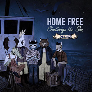 Challenge The Sea , Home Free