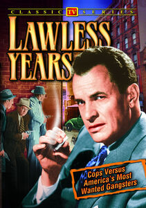 The Lawless Years: Volume 1