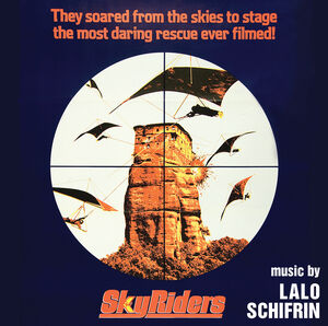 Sky Riders (Original Soundtrack) , Lalo Schifrin