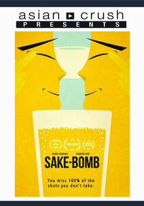 Sake Bomb , Gaku Hamada
