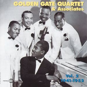 Vol. 2-Golden Gate Quartet 1941-52