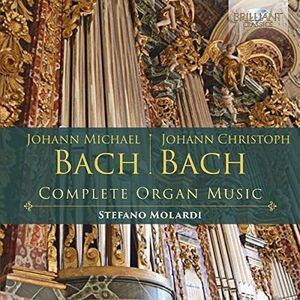 Bach & Bach: Complete Organ Music