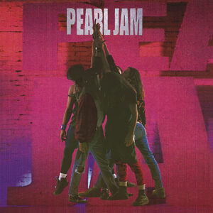 Ten , Pearl Jam
