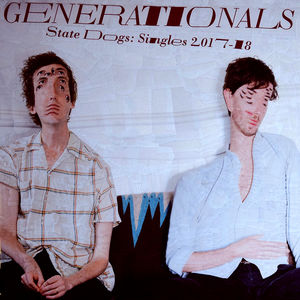 State Dogs: Singles 2017-18 , Generationals