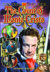 The Count of Monte Cristo: Volume 10 , George Dolenz