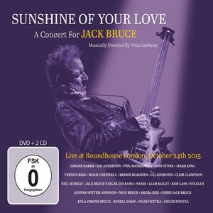 Sunshine Of Your Love: A Concert For Jack Bruce